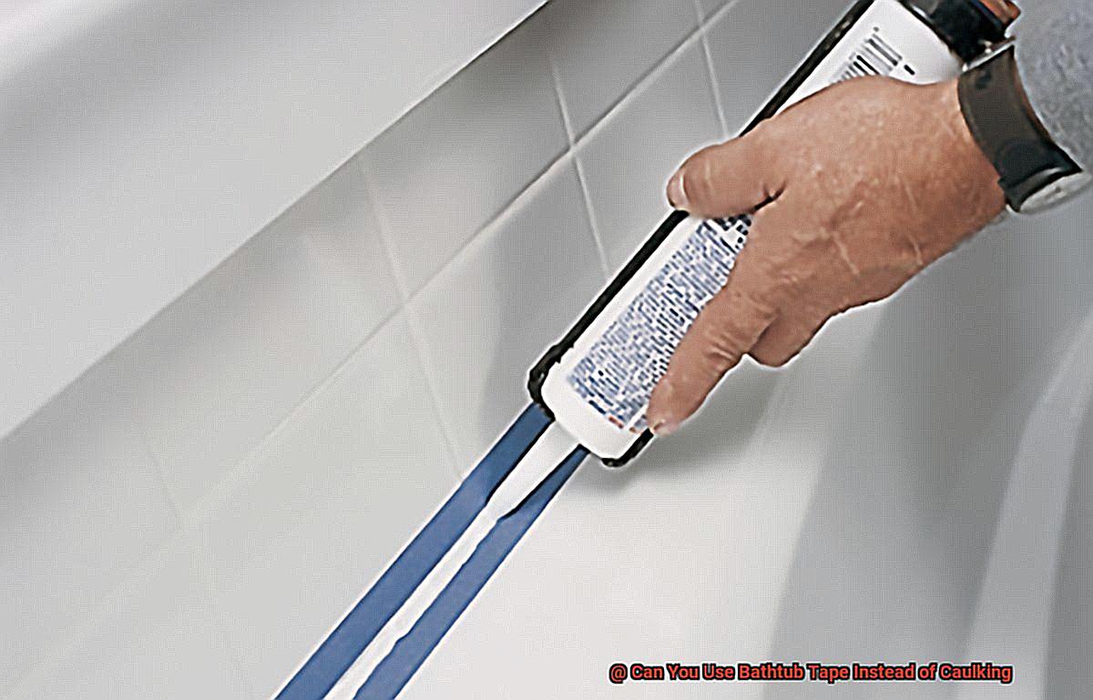 Can You Use Bathtub Tape Instead of Caulking-6