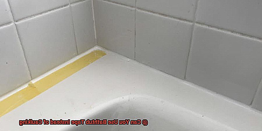 Can You Use Bathtub Tape Instead of Caulking-4