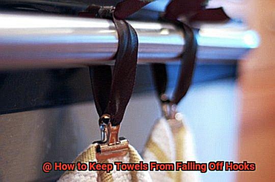How to Keep Towels From Falling Off Hooks-2