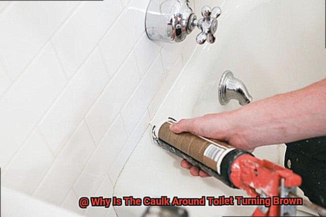 Why Is The Caulk Around Toilet Turning Brown-4