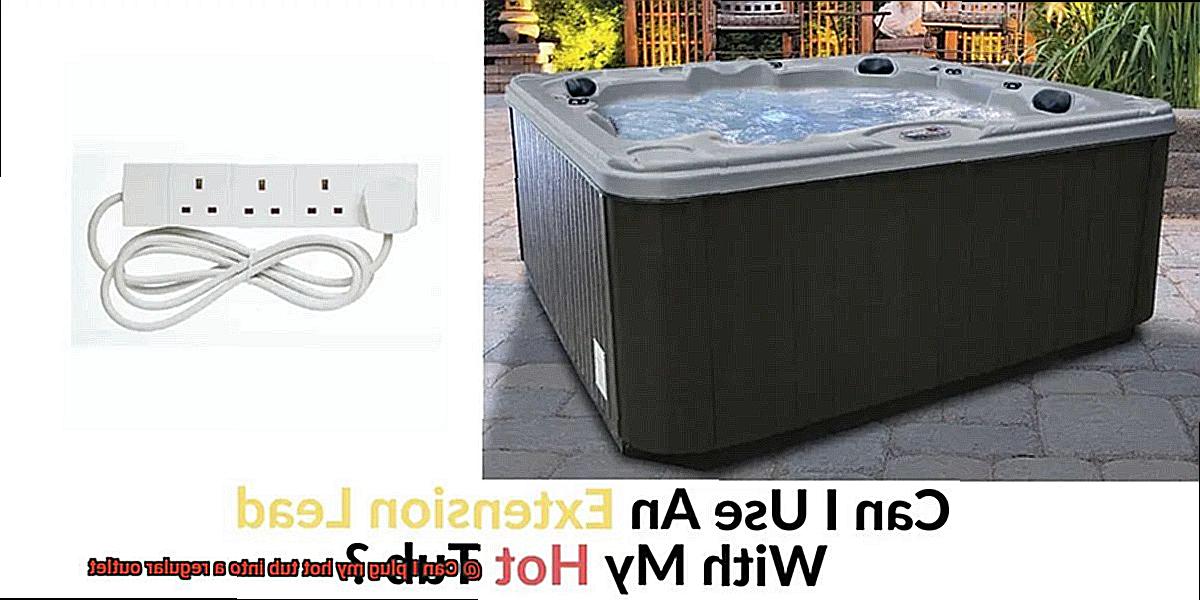 Can I plug my hot tub into a regular outlet-2