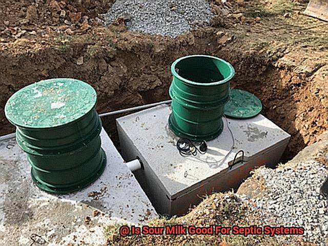 Is Sour Milk Good For Septic Systems-4